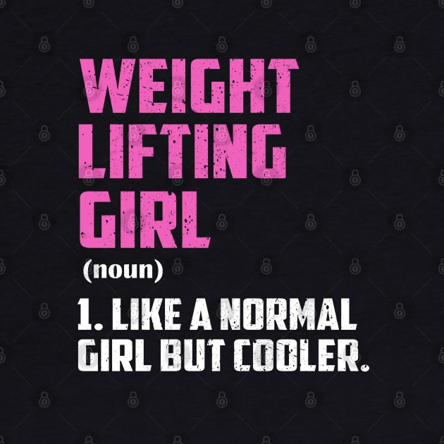 weight lifting Girl Like A Normal Girl But Cooler by simonStufios